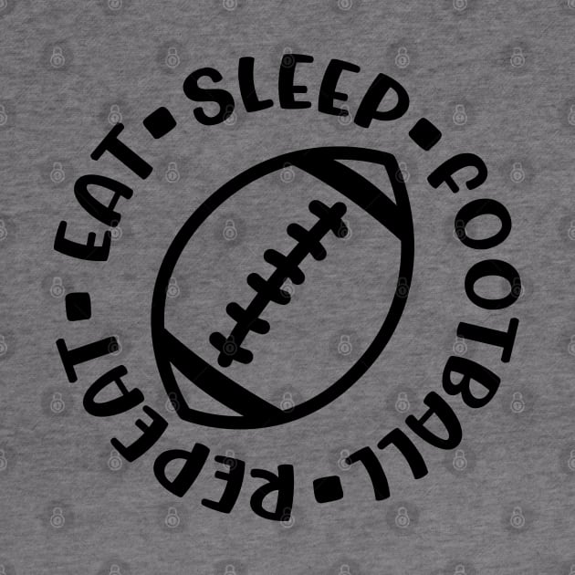 Eat Sleep Football Repeat Boys Cute Funny by GlimmerDesigns